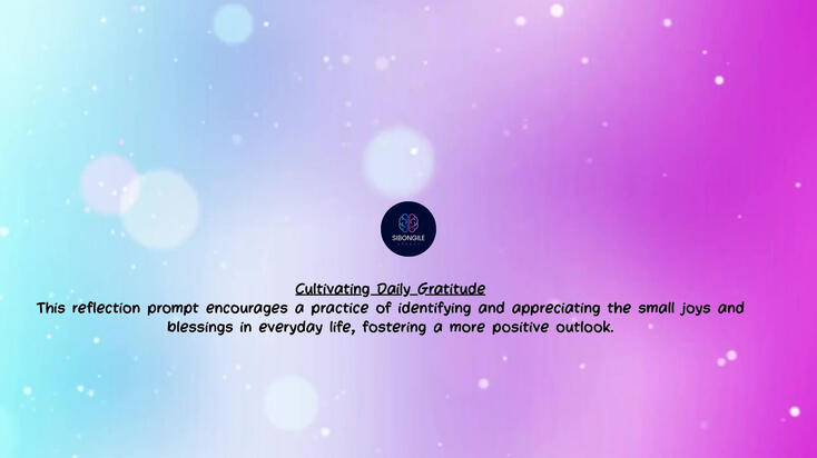 Cultivating Daily Gratitude: This reflection prompt encourages a practice of identifying and appreciating the small joys and blessings in everyday life, fostering a more positive outlook.