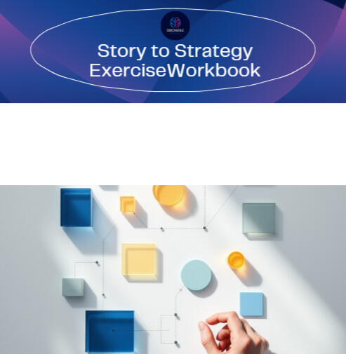 "Story to Strategy" Exercise Workbook